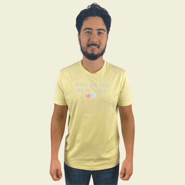 #Dog is the new #Bestfriend Butter Cotton Tee For Adults - Image 2